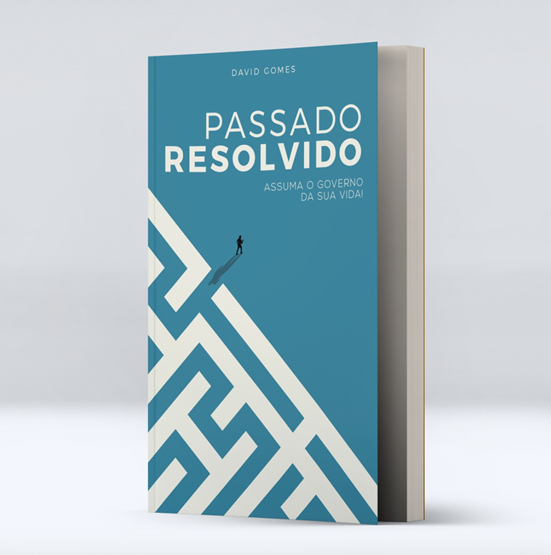 Ebook Passado Resolvido - Assuma o Governo da Sua Vida